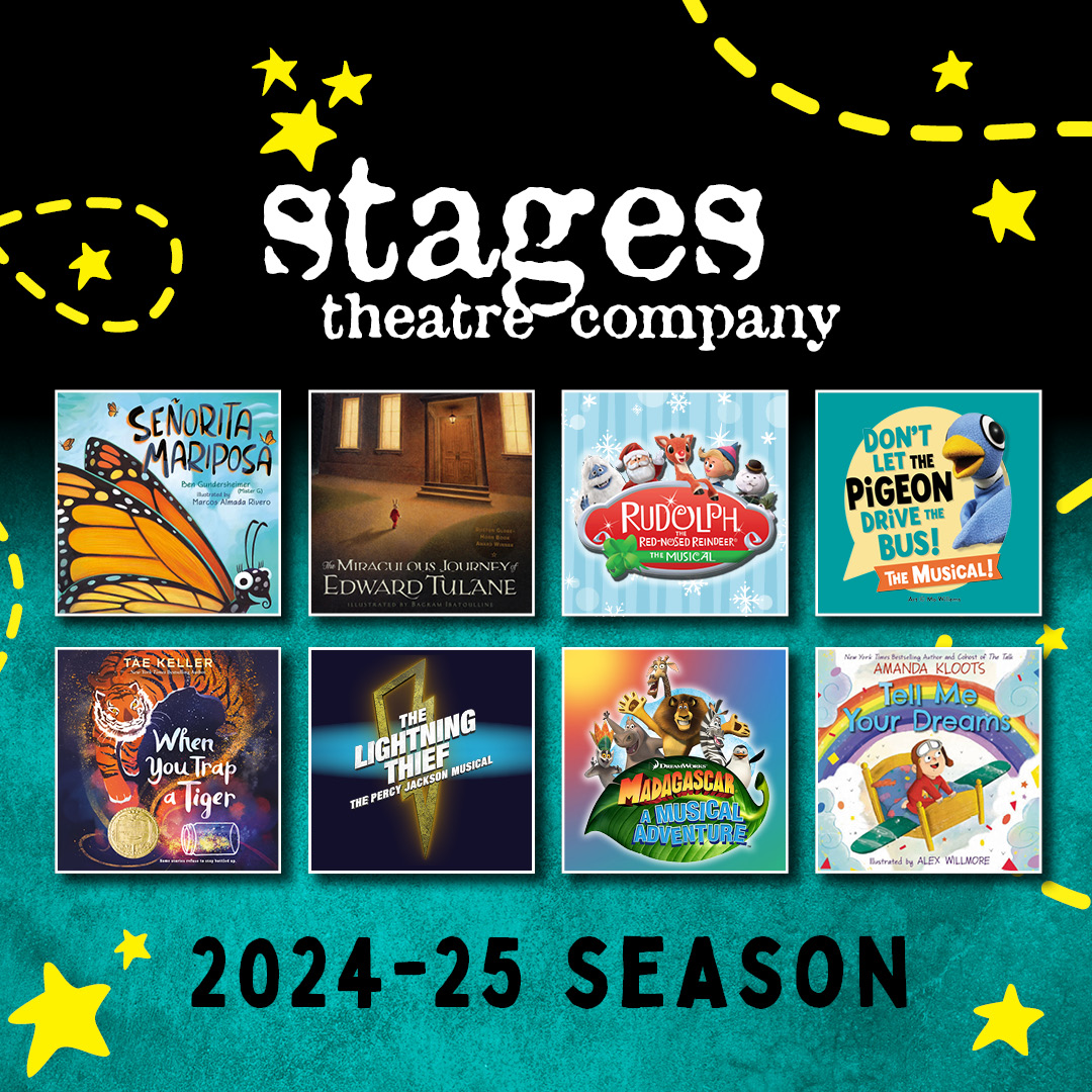 Stages Theatre Company's 2024-25 Season - A Mystical Season of Adventure